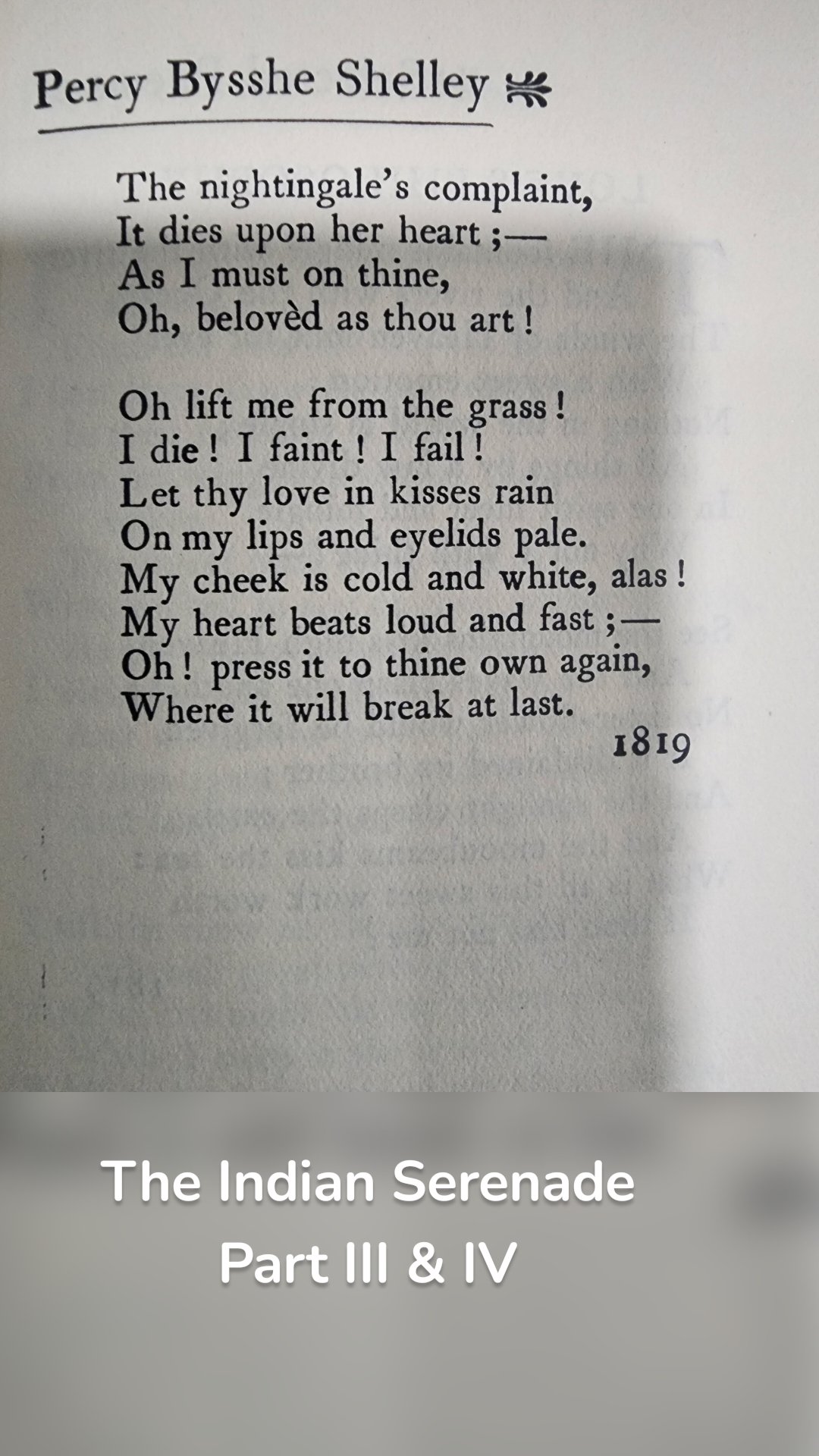 The Indian Serenade
Part III & IV